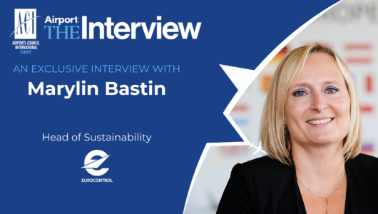 Airport: The Interview | Marylin Bastin - Head of Sustainability | EUROCONTROL