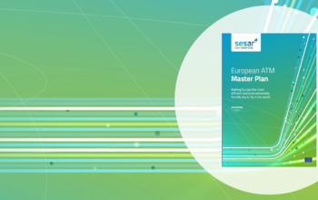 SESAR Joint Undertaking launches European Air Traffic Management (ATM) Master Plan